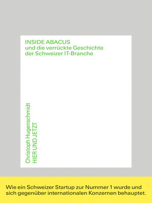 cover image of Inside Abacus und die verrückte Geschichte der Schweizer IT-Branche